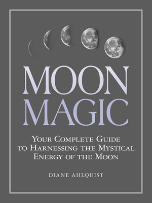 Cover of Moon Magic by Diane Ahlquist